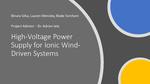 High-Voltage Power Supply for Ionic Wind-Driven Systems